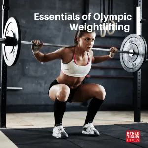 Essentials of Olympic Weightlifting